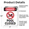 Signmission Pool Closed, 7 in W x Rectangle, Vinyl Decal OS-2PACK-DS-D-710-V-1713 - alternate 3
